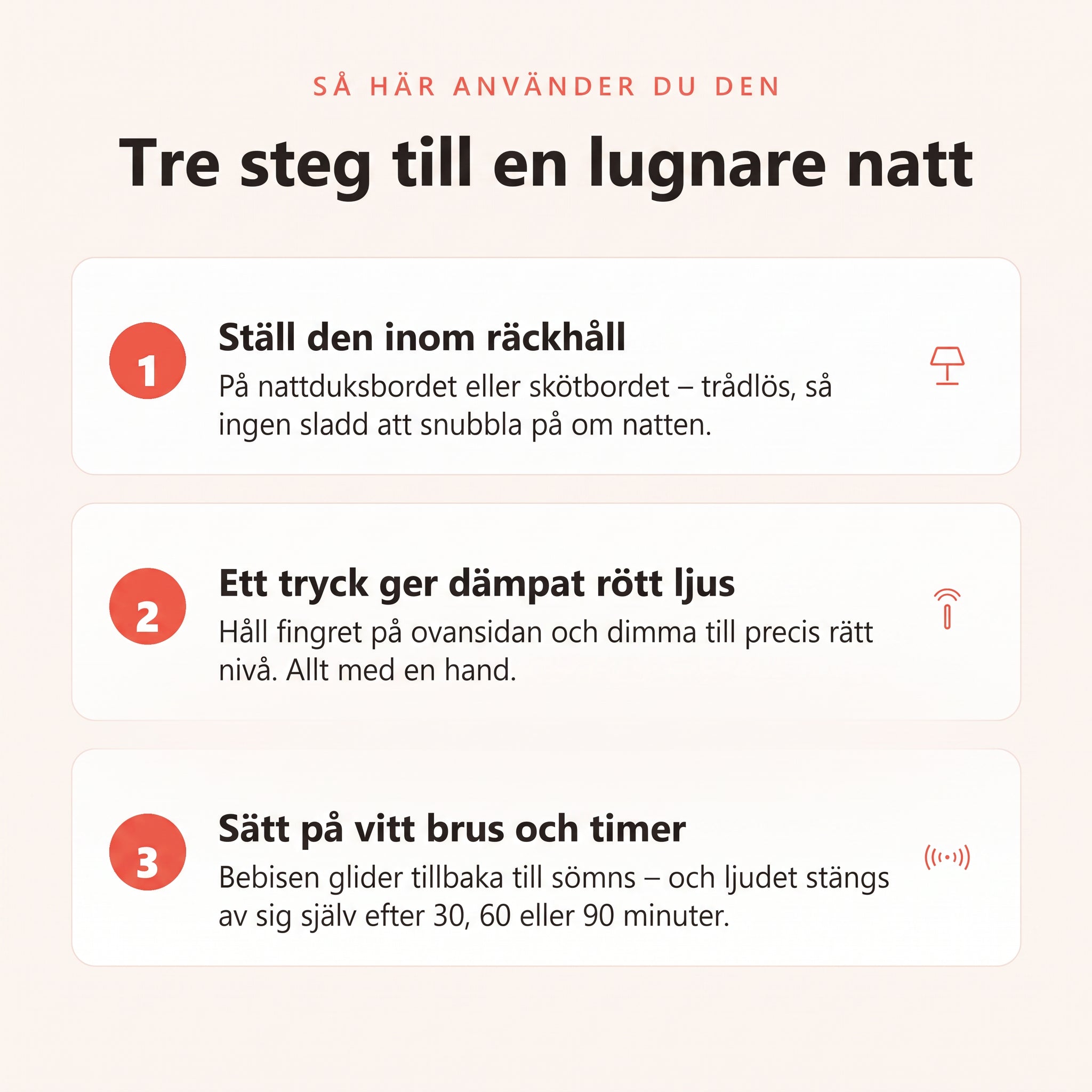 Så använder du Ljusro Amningslampa i tre steg